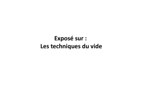Techniques du Vide : Th&eacute;orie, &Eacute;coulements et Production