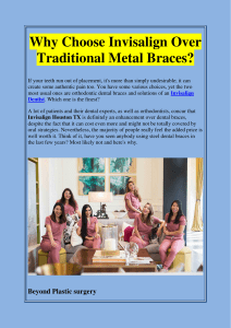 Why Choose Invisalign Over Traditional Metal Braces
