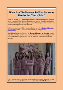 What Are The Reasons To Find Saturday Dentist For Your Child