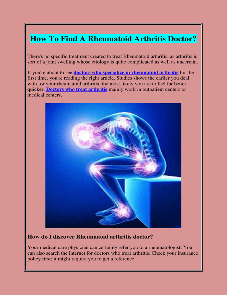 How To Find A Rheumatoid Arthritis Doctor