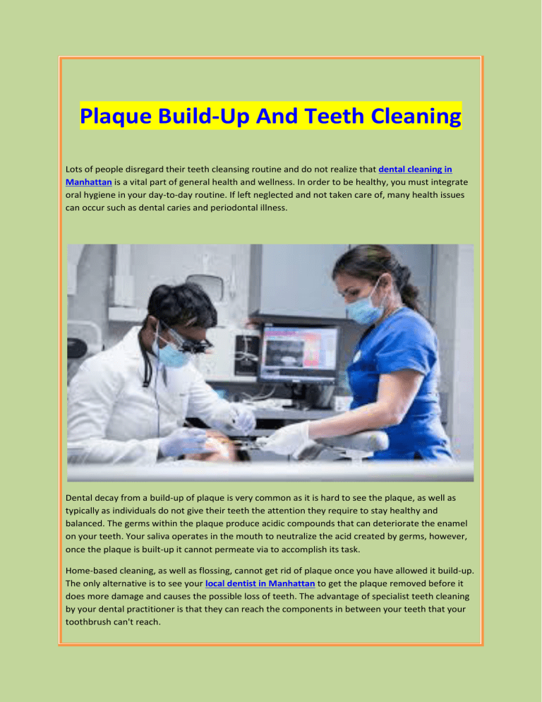 Plaque BuildUp And Teeth Cleaning