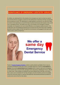 SIGNIFICANCE OF EMERGENCY DENTISTRY SERVICES