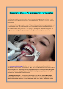 Reasons To Choose An Orthodontist For Invisalign