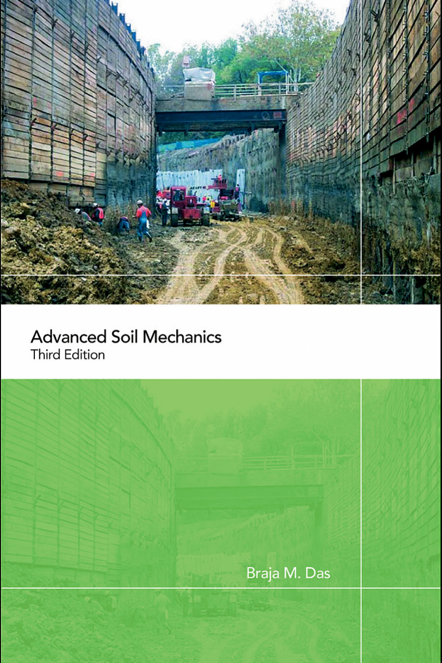 Advanced Soil Mechanics 3rd ed Baraja M Das