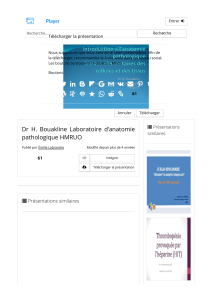 Dr H. Bouakline Laboratoire d&rsquo;anatomie pathologique HMRUO - ppt t&eacute;l&eacute;charger