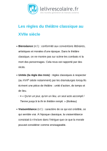 Les règles du théâtre classique au XVIIe siècle   Lelivrescolaire.fr