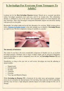 Is Invisalign For Everyone From Teenagers To Adults