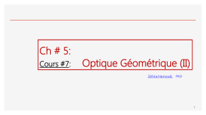 Cours#7 Optique géométrique II avec exemples corrigés