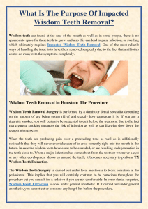 What Is The Purpose Of Impacted Wisdom Teeth Removal