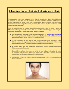 Choosing the perfect kind of skin care clinic