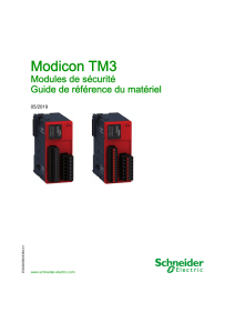 Guide de r&eacute;f&eacute;rence du mat&eacute;riel des modules de s&eacute;curit&eacute; Modicon TM3