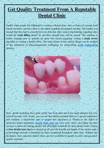 Get Quality Treatment From A Reputable Dental Clinic
