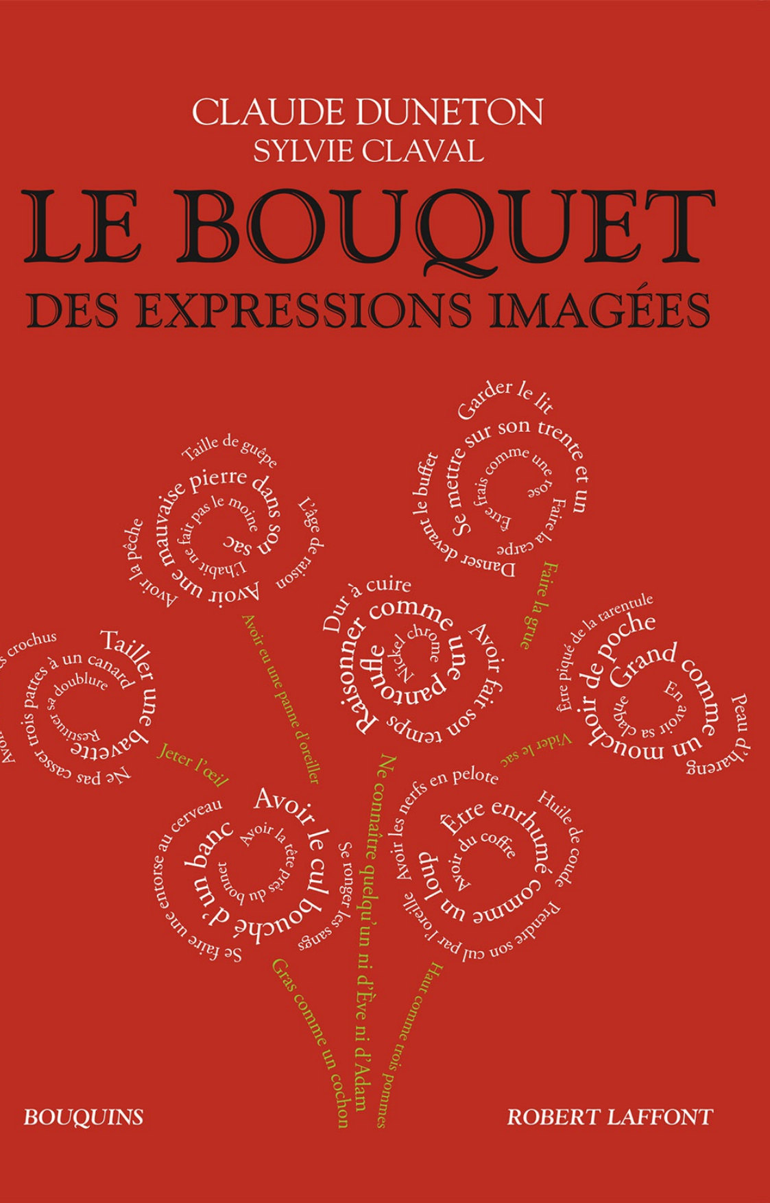 Le Bouquet Des Expressions Imagees Robert Laffont 2016 This palletizer is able to process a large variety of boxes and crates. le bouquet des expressions imagees