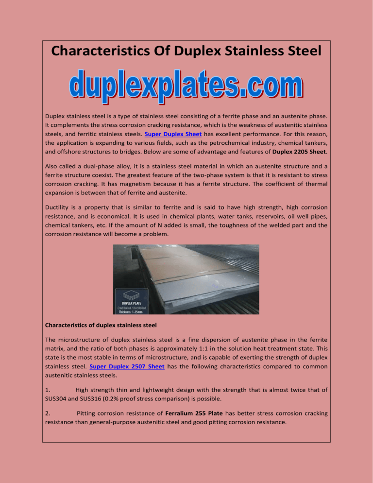 Characteristics Of Duplex Stainless Steel