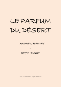 LE PARFUM DU DÉSERT - ANDREW HARVEY & ERYK HANUT