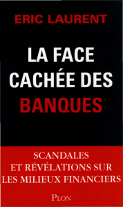 La face cachée des banques by Eric Laurent (z-lib.org)
