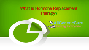 What Is Hormone Replacement Therapy