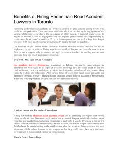 Benefits of Hiring Pedestrian Road Accident Lawyers in Toronto