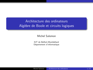 Architecture des ordinateurs Algèbre de Boole et ... - Cours-info