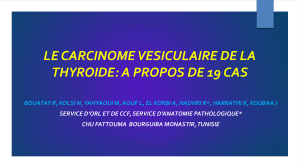 Carcinome v&eacute;siculaire thyro&iuml;de : &eacute;tude de 19 cas