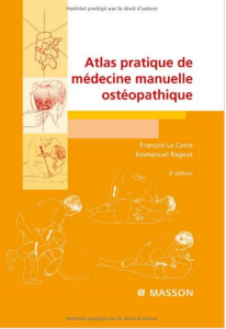 Atlas pratique de m&eacute;decine manuelle ost&eacute;opathique
