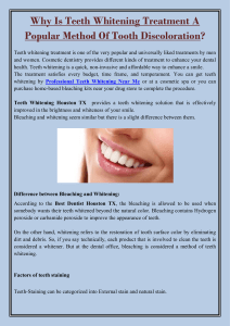 Why Is Teeth Whitening Treatment A Popular Method Of Tooth Discoloration
