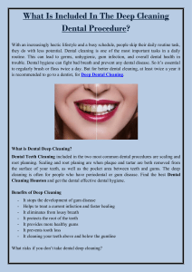 What Is Included In The Deep Cleaning Dental Procedure