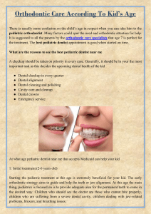 Orthodontic Care According To Kid’s Age