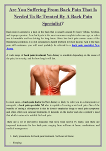 Are You Suffering From Back Pain That Is Needed To Be Treated By A Back Pain Specialist