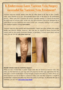 Is Endovenous Laser Varicose Vein Surgery successful for Varicose Vein Treatment