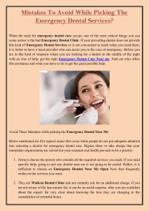 Mistakes To Avoid While Picking The Emergency Dental Services