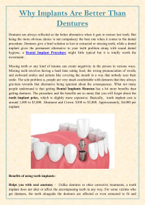 Why Implants Are Better Than Dentures