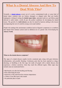 What Is a Dental Abscess And How To Deal With This
