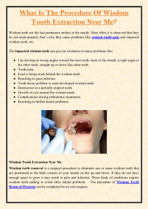 What Is The Procedure Of Wisdom Tooth Extraction Near Me