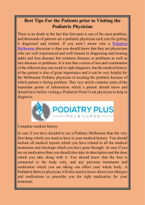Best Tips For the Patients prior to Visiting the Podiatric Physician