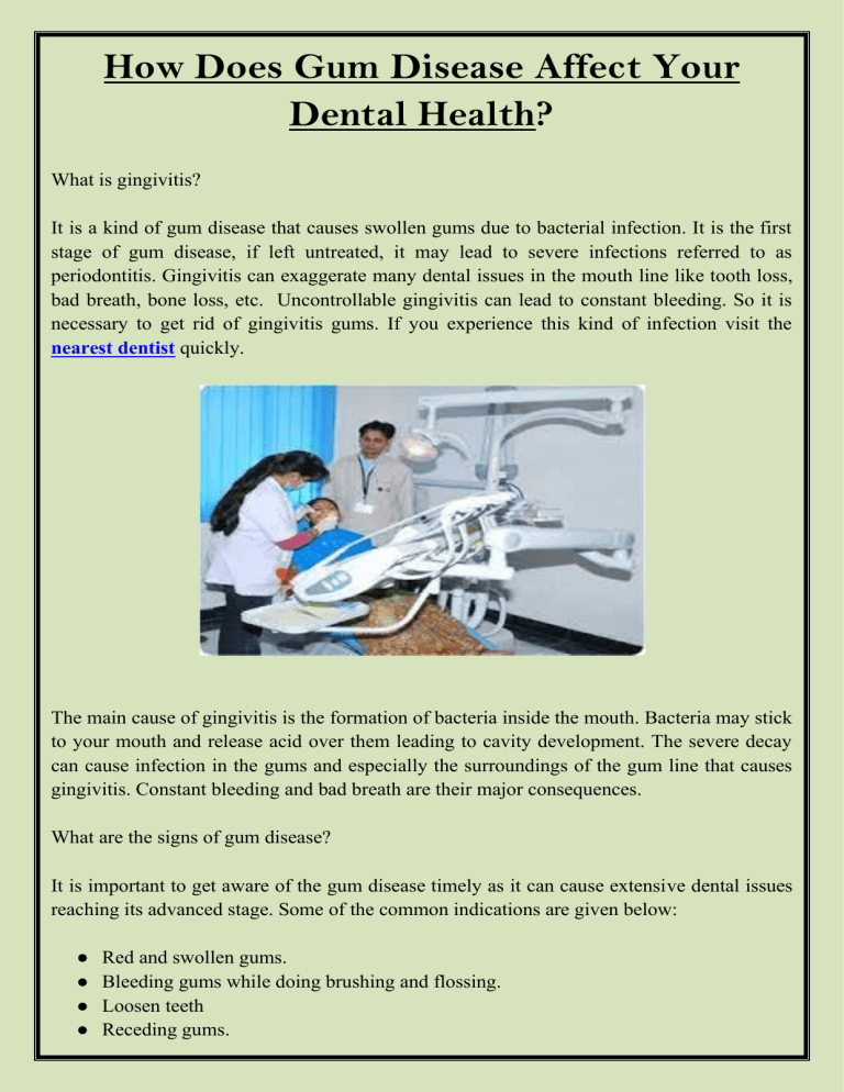 How Does Gum Disease Affect Your Dental Health