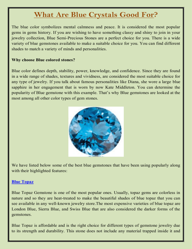 What Are Blue Crystals Good For