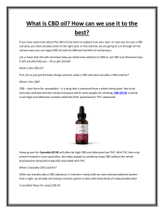 What is CBD oil How can we use it to the best