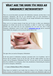 What are the signs you need an Emergency Orthodontist