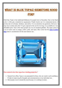 What is blue topaz gemstone good for