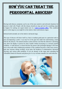 How You Can Treat The Periodontal Abscess