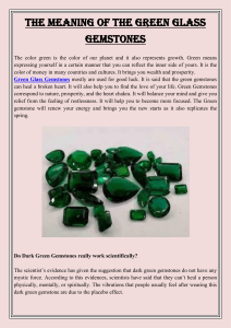 The Meaning of the Green Glass Gemstones