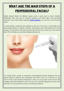 What are the main steps of a professional facial
