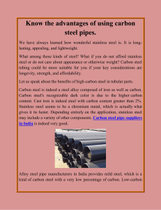 Know the advantages of using carbon steel pipes