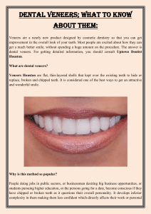 Dental Veneers; What To Know About Them