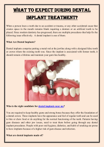 What To Expect During Dental Implant Treatment