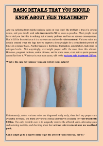 Basic Details That You Should Know About Vein Treatment