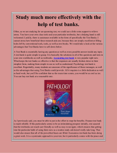 Study much more effectively with the help of test banks