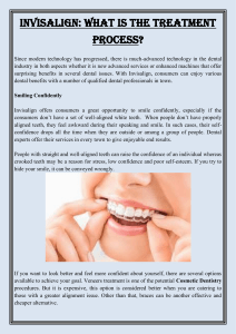 Invisalign What is the treatment process