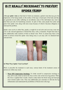Is It Really Necessary to Prevent Spider Veins